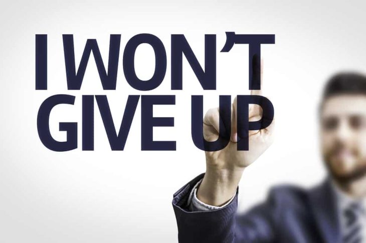 I won't give up!
